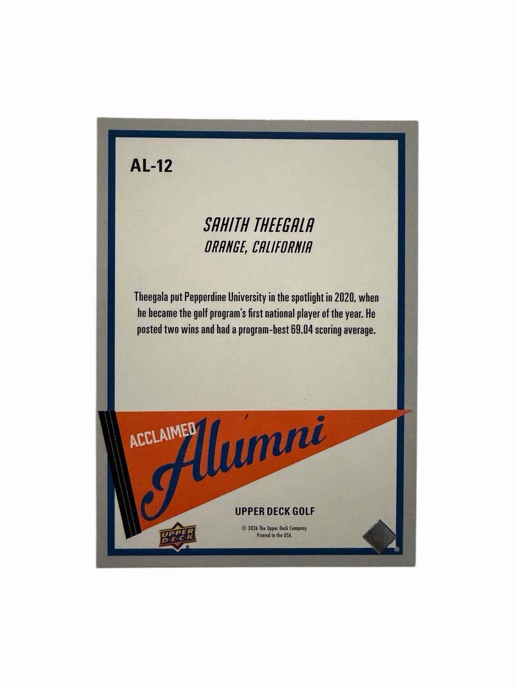 2026 Upper Deck #AL-12 Sahith Theegala Acclaimed Alumni🔥