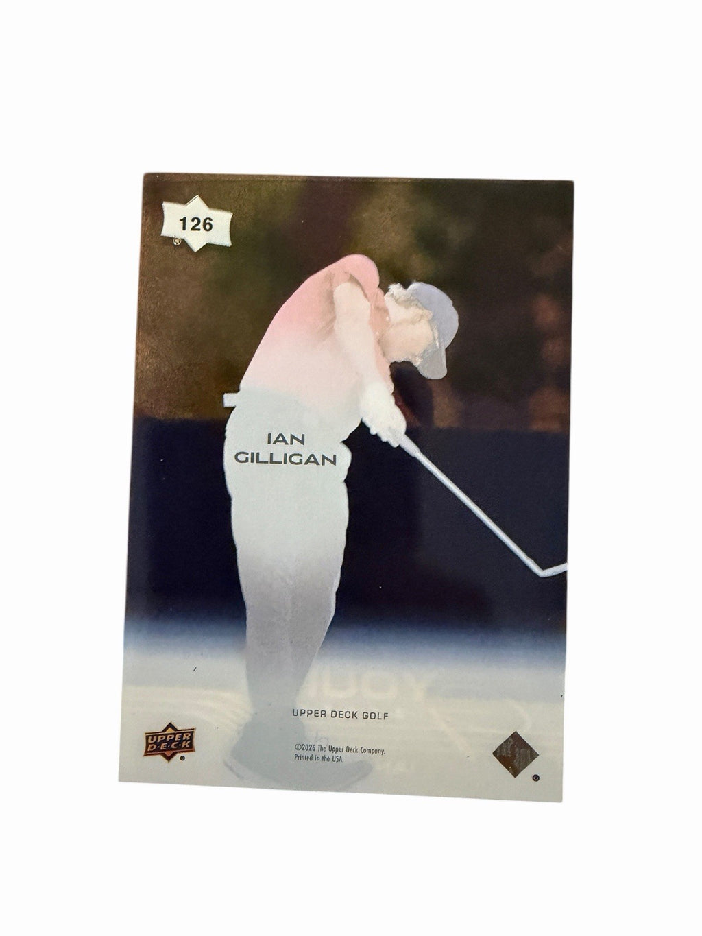 2026 Upper Deck Golf  CLEAR CUT Young Guns #126 Ian Gilligan Rookie RC YG SSP